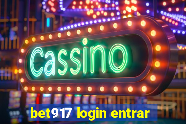 bet917 login entrar